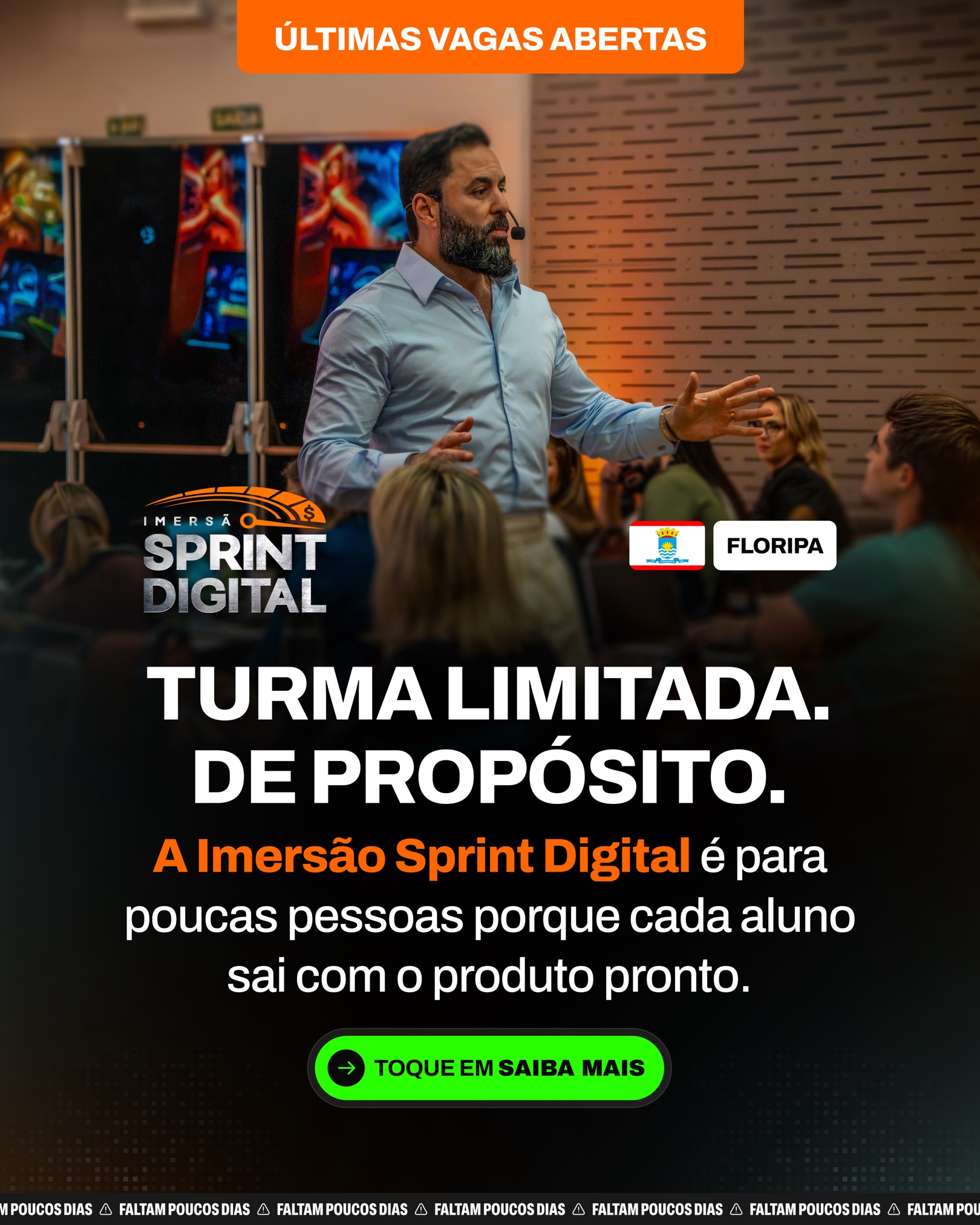 Turma limitada — Florianópolis