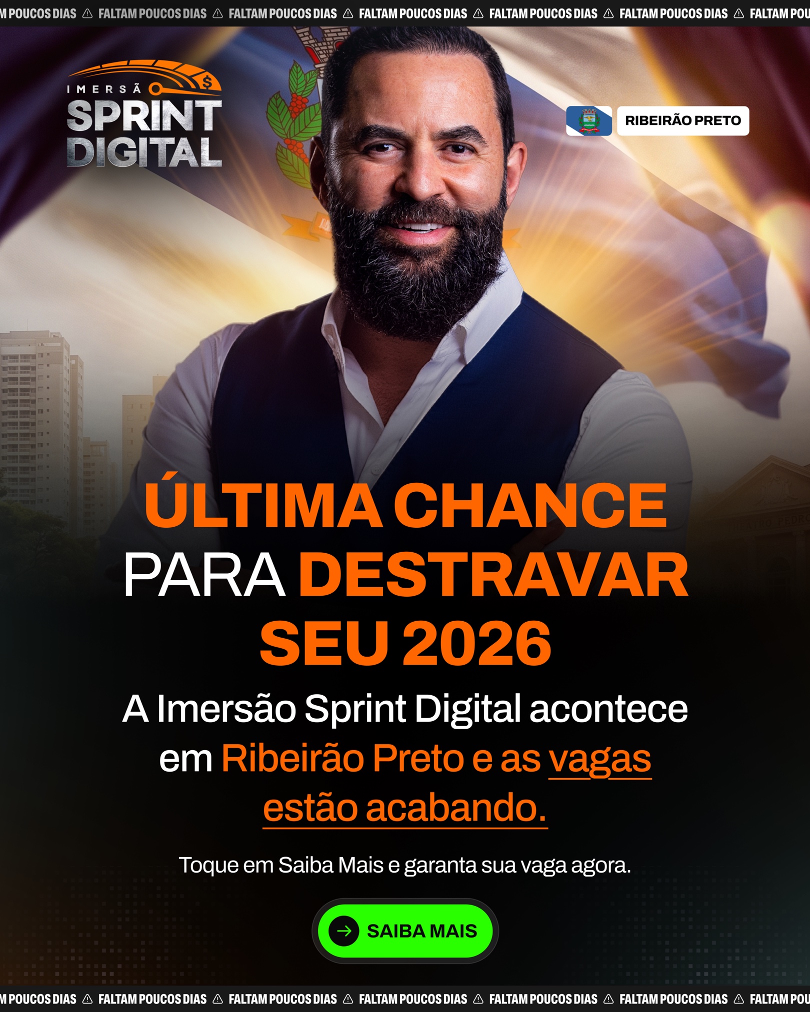 Última chance 2026 — Ribeirão Preto, opção A